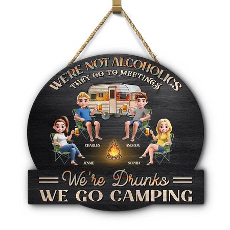 Camping We're Drunks - Personalized Custom Shaped Wood Sign